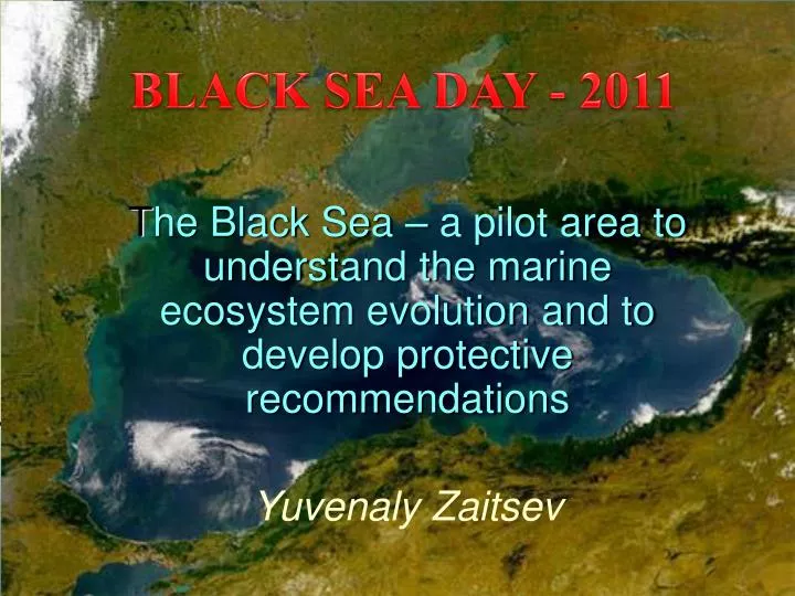 black sea day 2011
