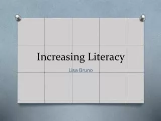 Increasing Literacy