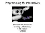 Interactive Programming with Java: Fall 2005 Course Overview and Resources - slide 1