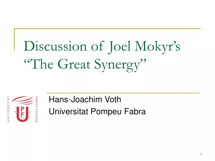 discussion of joel mokyr s the great synergy