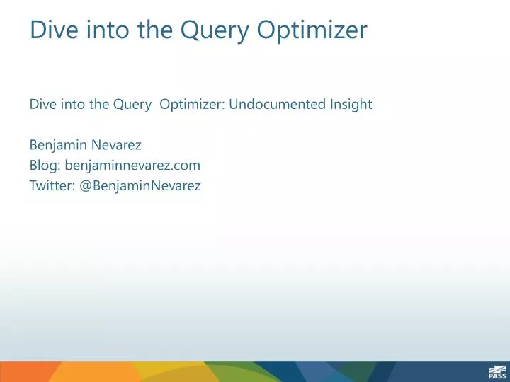 dive into the query optimizer
