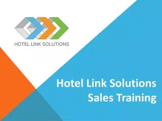 Hotel Link Solutions Sales Training