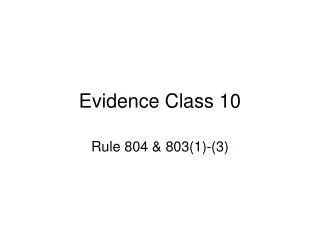 Evidence Class 10