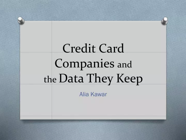 credit card companies and the data they keep