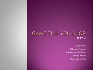 game till you shop