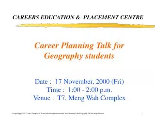 CAREERS EDUCATION &amp; PLACEMENT CENTRE