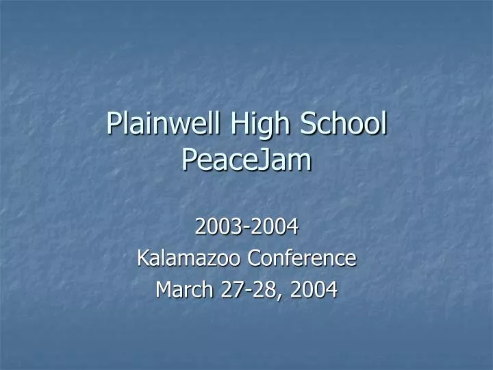 plainwell high school peacejam