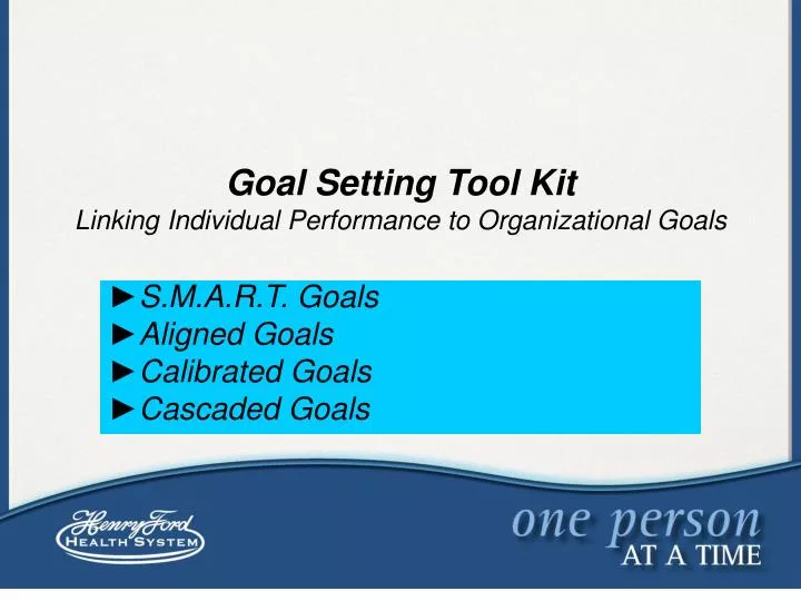 goal setting tool kit linking individual performance to organizational goals