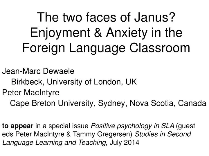 the two faces of janus enjoyment anxiety in the foreign language classroom
