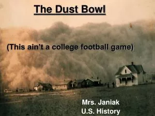 The Dust Bowl