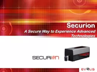 Securion A Secure Way to Experience Advanced Technologies