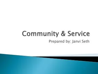 Community &amp; Service
