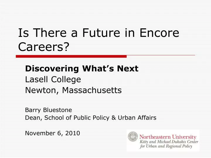 is there a future in encore careers