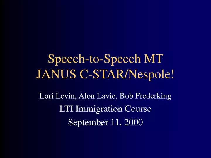 speech to speech mt janus c star nespole
