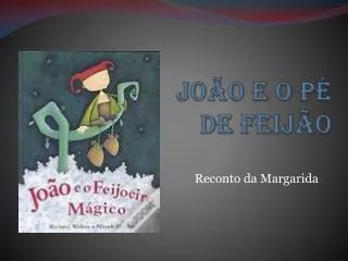 jo o e o p de feij o