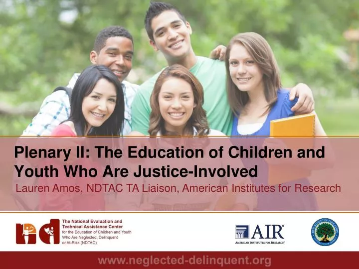 plenary ii the education of children and youth who are justice involved
