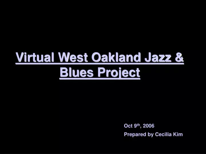 virtual west oakland jazz blues project