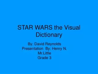 STAR WARS the Visual Dictionary