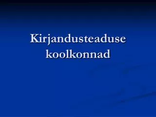 kirjandusteaduse koolkonnad