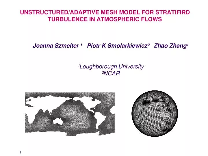 unstructured adaptive mesh model for stratifird turbulence in atmospheric flows