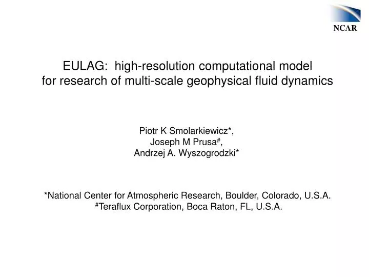 eulag high resolution computational model for research of multi scale geophysical fluid dynamics