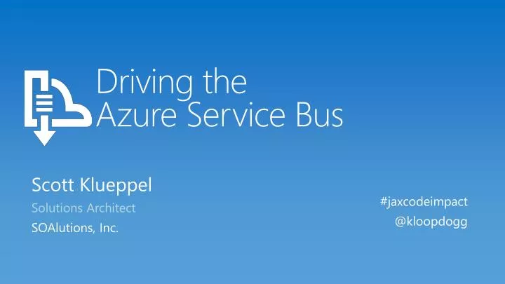 driving the azure service bus