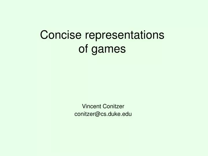 concise representations of games