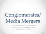 Conglomerates/Media Mergers - slide 1