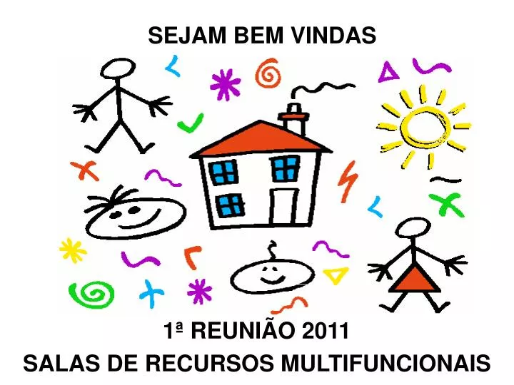 1 reuni o 2011 salas de recursos multifuncionais