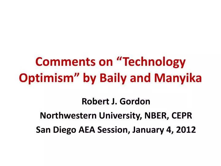 comments on technology optimism by baily and manyika