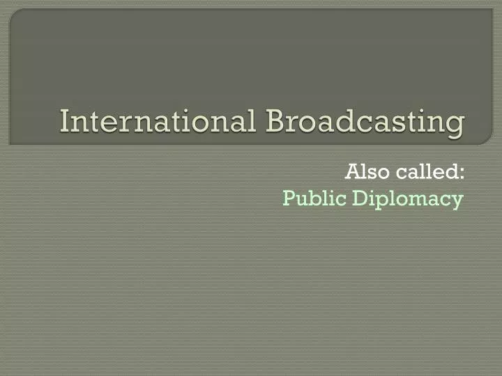 international broadcasting