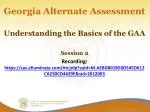 Welcome to Session 2 The Basics of the GAA - slide 1