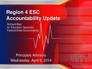 Region 4 ESC Accountability Update