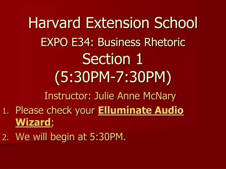 harvard extension school expo e34 business rhetoric section 1 5 30pm 7 30pm