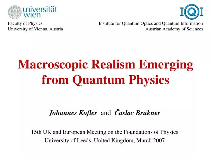 macroscopic realism emerging from quantum physics