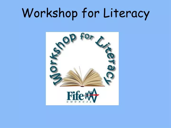 workshop for literacy