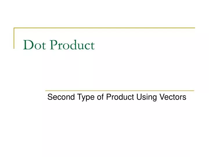 dot product