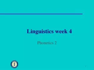 Linguistics week 4