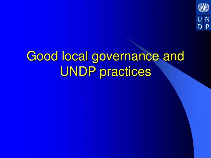 good local governance and undp practices