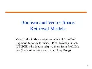 Boolean and Vector Space Retrieval Models