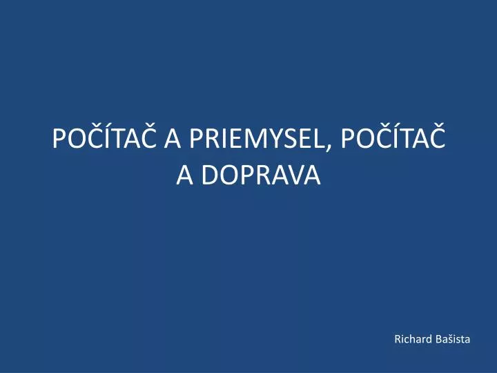 po ta a priemysel po ta a doprava