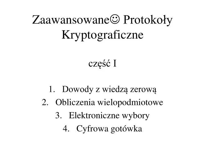 zaawansowane protoko y kryptograficzne cz i