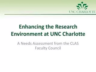 Enhancing the Research Environment at UNC Charlotte