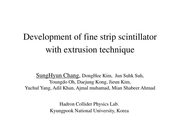 development of fine strip scintillator with extrusion technique