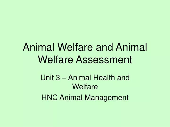 animal welfare and animal welfare assessment
