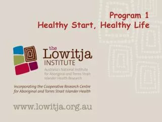 Program 1 Healthy Start, Healthy Life