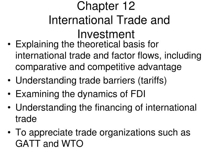 chapter 12 international trade and investment