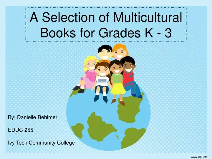 a selection of multicultural books for grades k 3
