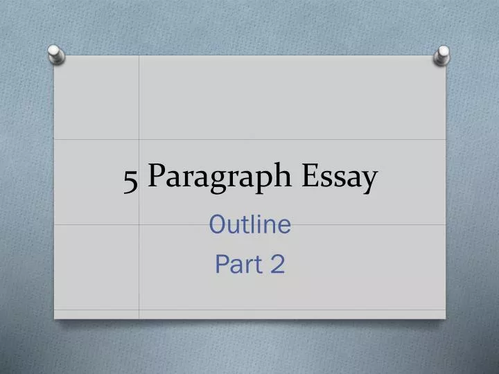 5 paragraph essay