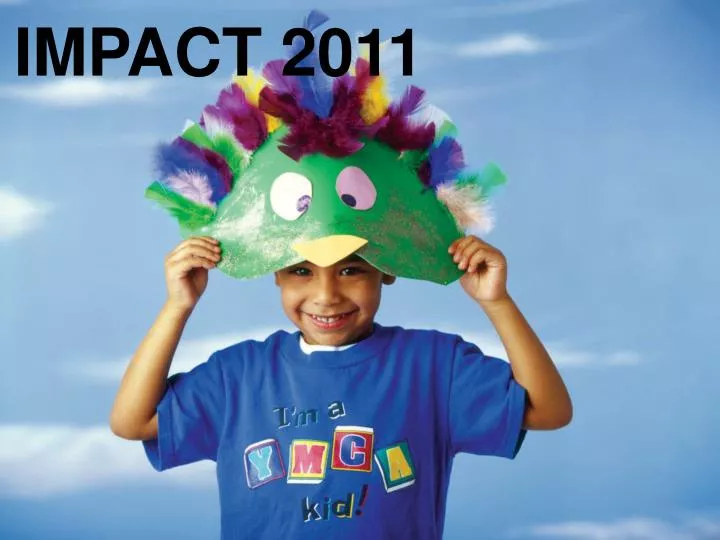 impact 2011